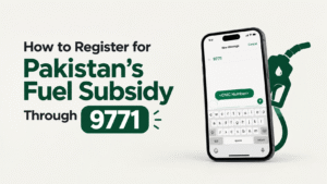 How to Register for Pakistan's Fuel Subsidy Through 9771